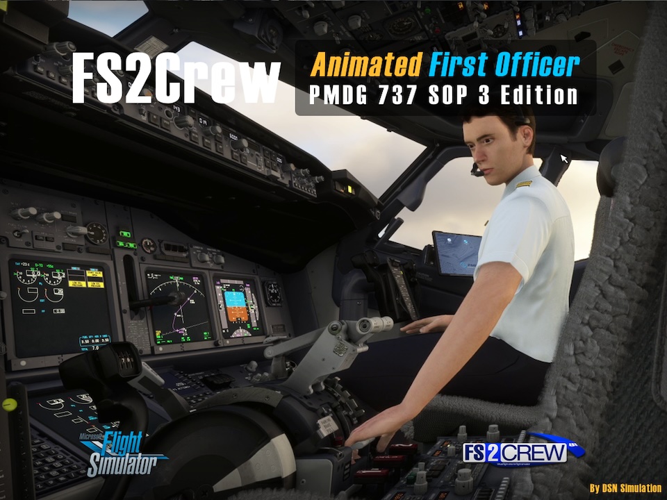 Анимированный второй пилот FS2Crew для PMDG 737 SOP 3 в MSFS